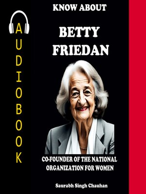 cover image of Know About "Betty Friedan"